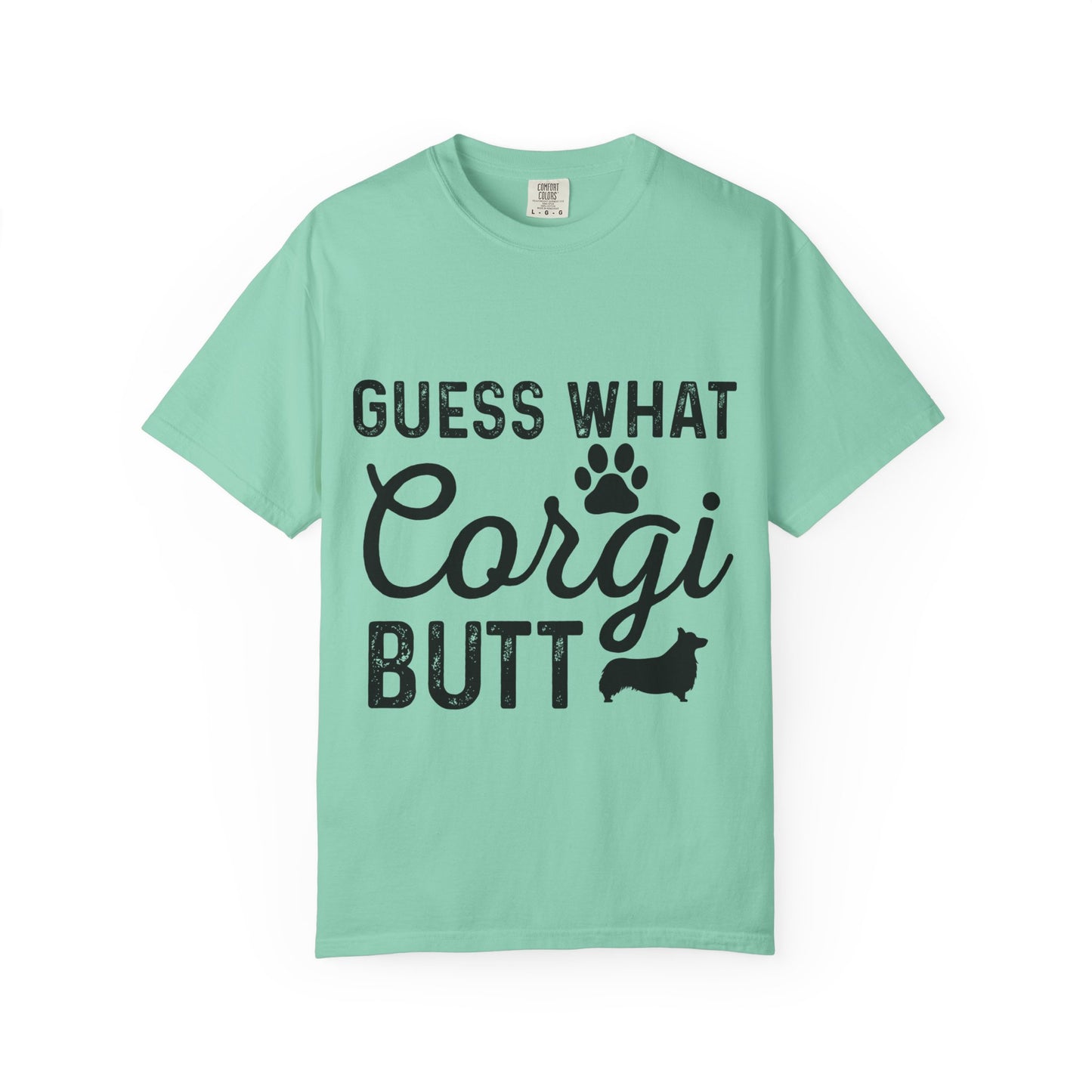 Guess What Corgi Butt T-Shirt — Funny Corgi Paw & Silhouette Tee for Dog Lovers