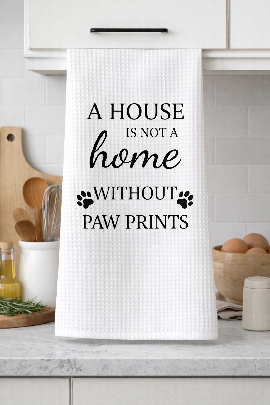 Kitchen Hand Towel — "A House Is Not A Home Without Paw Prints" Pet Lover Waffle Weave Towel