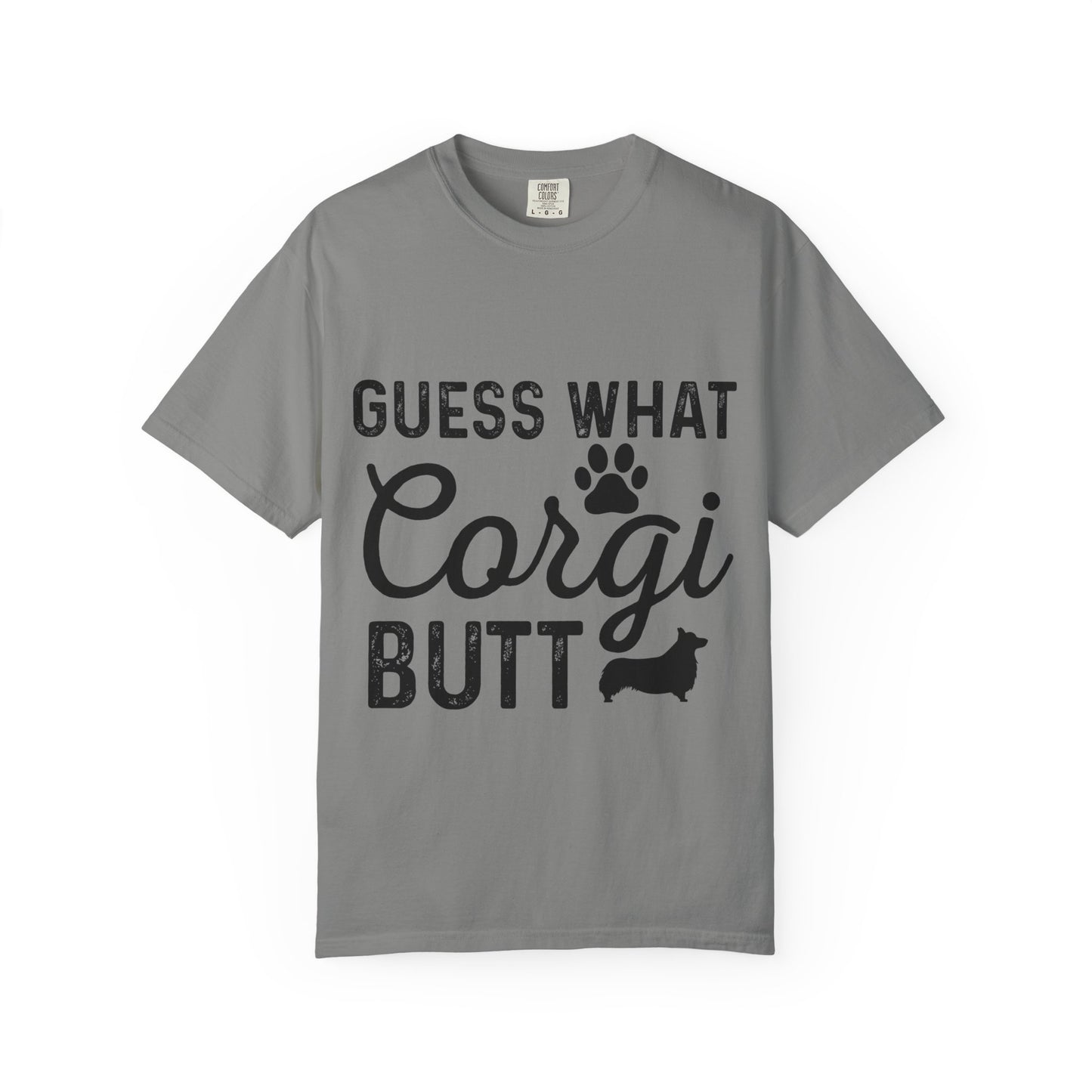 Guess What Corgi Butt T-Shirt — Funny Corgi Paw & Silhouette Tee for Dog Lovers
