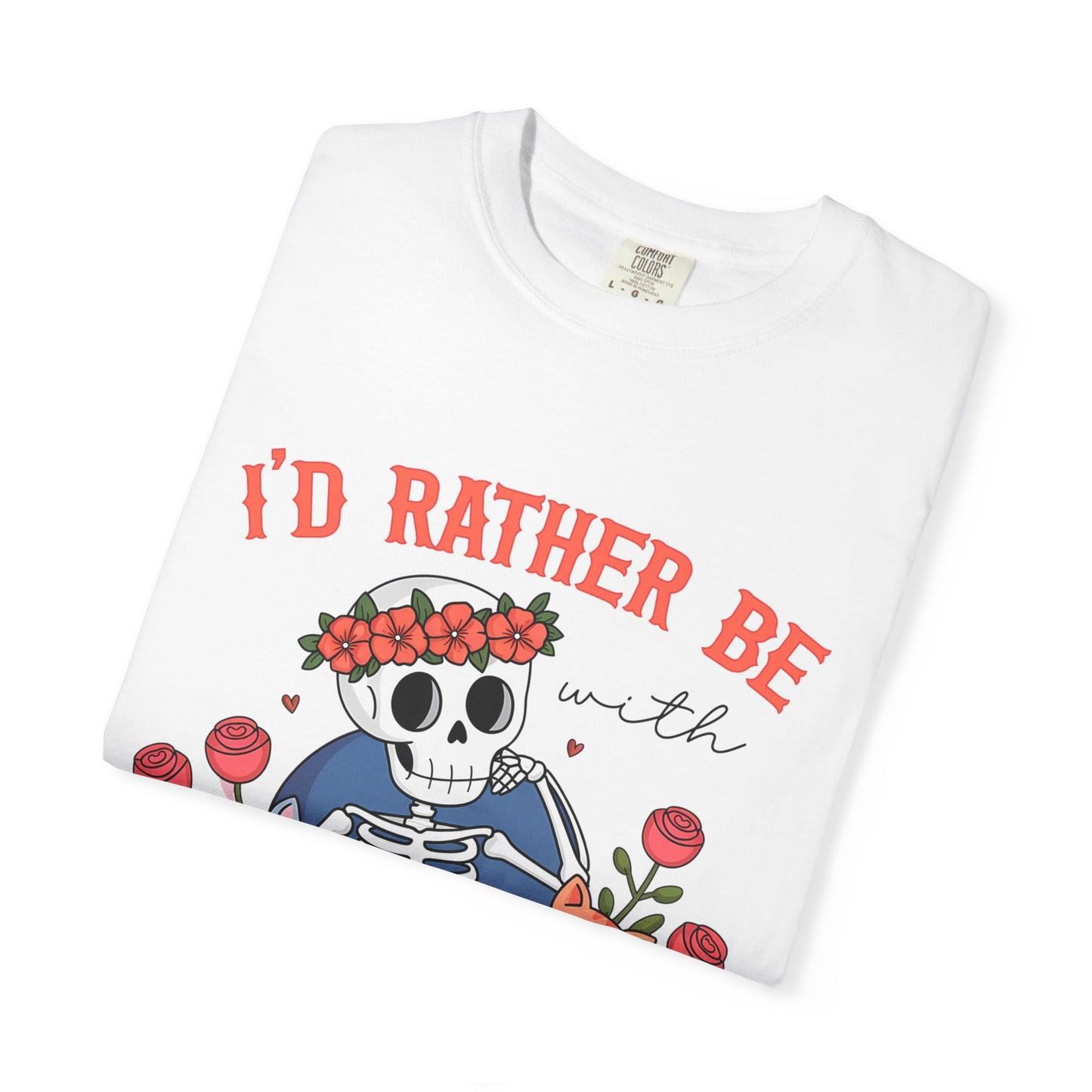 I'd Rather Be With My Cats T-Shirt — Cute Skeleton & Cats Graphic Tee for Cat Lovers