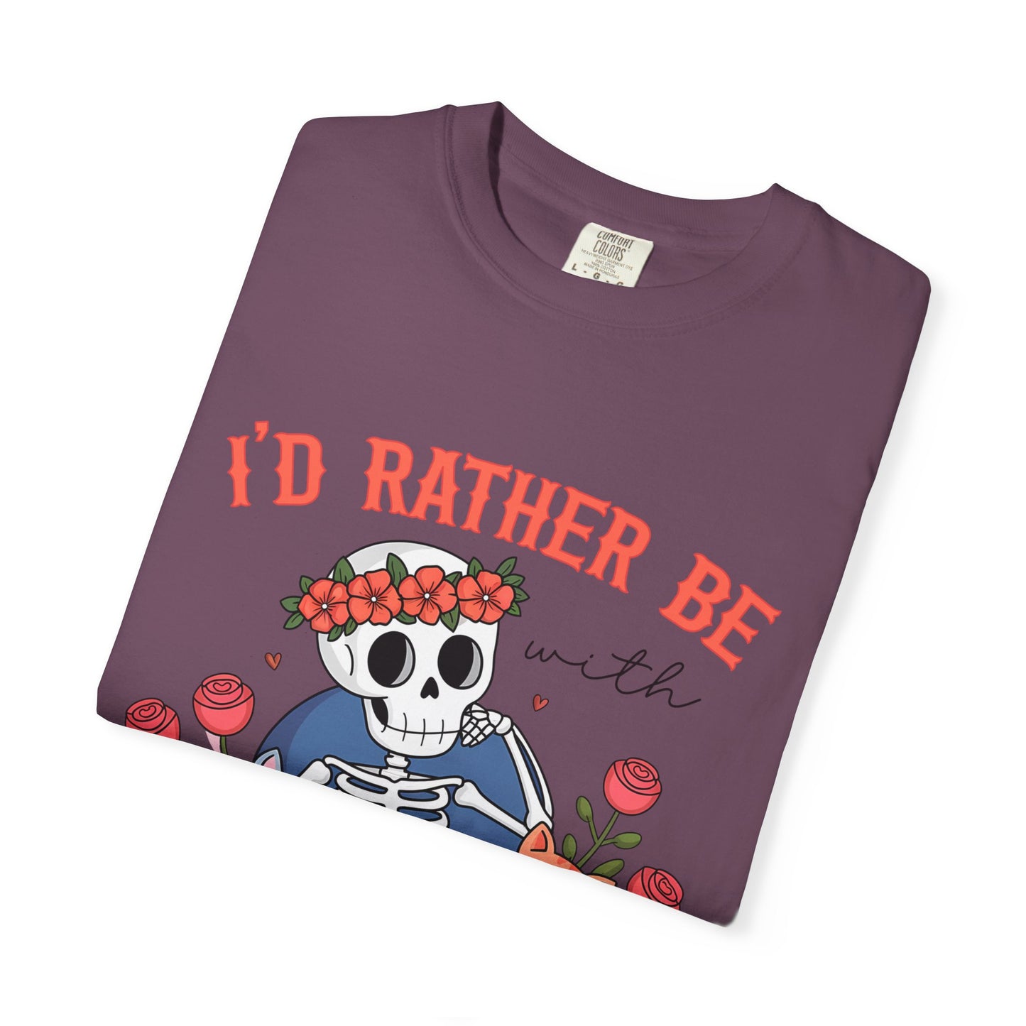 I'd Rather Be With My Cats T-Shirt — Cute Skeleton & Cats Graphic Tee for Cat Lovers